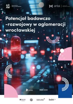 Potencjał badawczo - rozwojowy w aglomeracji wrocławskiej