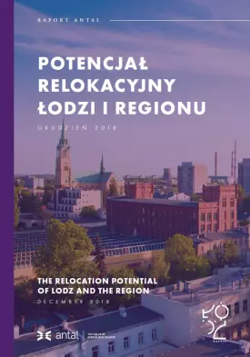 Potencjał relokacyjny Łodzi i regionu